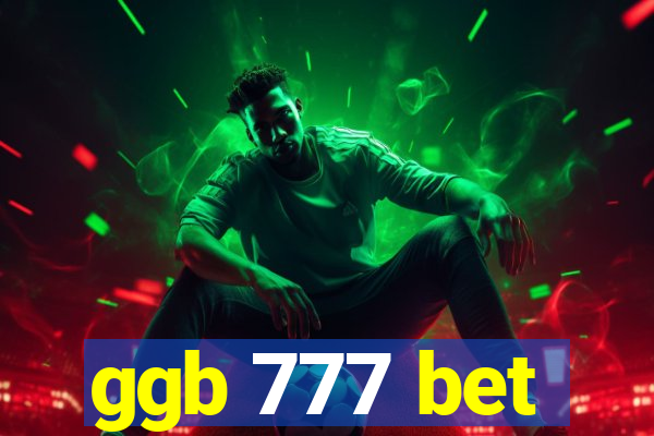 ggb 777 bet